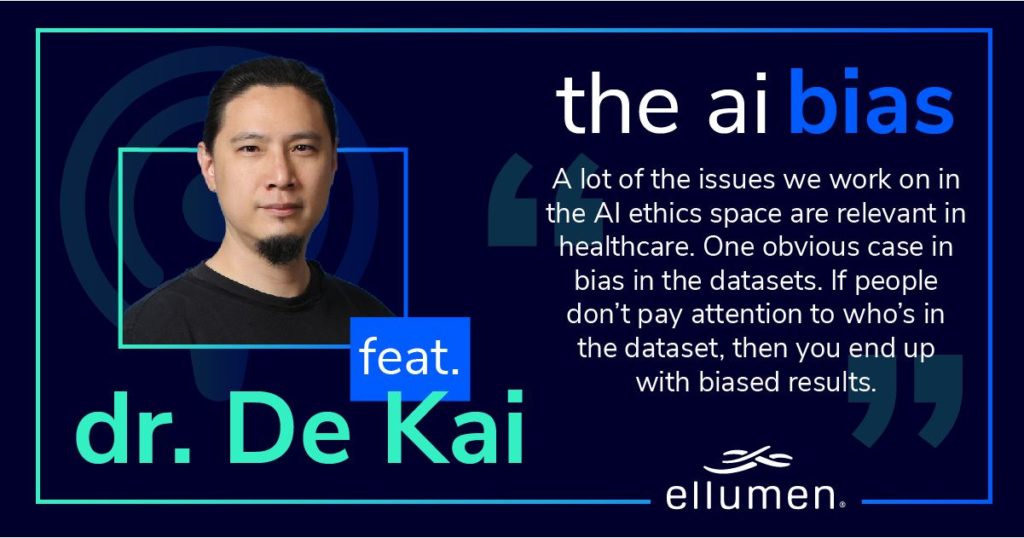 ai bias podcast de kai 1024x538 - Introducing Ellumen's AI Innovation Space Podcast and Roundup of Three Recent Episodes