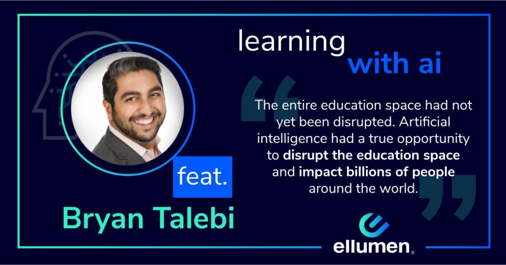 ai learning podcast byran talebi 1024x538 - Introducing Ellumen's AI Innovation Space Podcast and Roundup of Three Recent Episodes